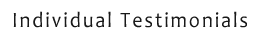 individual testimonials