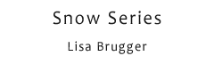 snow series